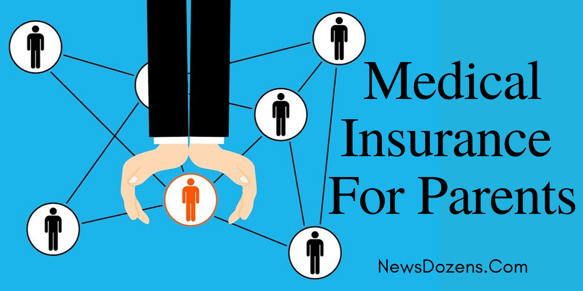 Medical Insurance For Parents